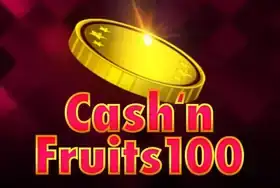Cash'n Fruits 100 pokie at Wolf Winner